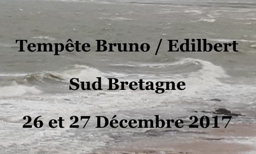 Tempete Bruno Edilbert 26 Decembre 2017