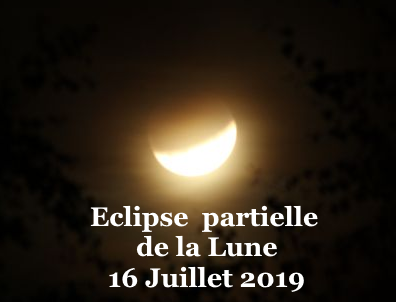 Eclipse partielle lune 16 Juillet 2019