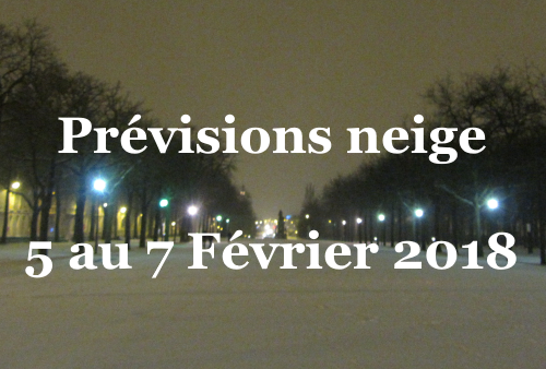 Prevision neige du 5 au 7 Fvrier 2018