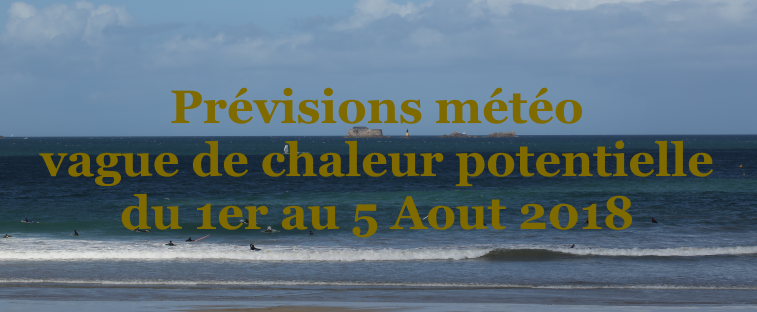 Meteo vague de chaleur Aout 2018