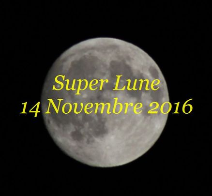 Super Lune 14 Novembre 2016