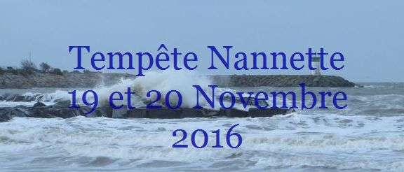 Tempete Nannette 19 et 20 Novembre 2016